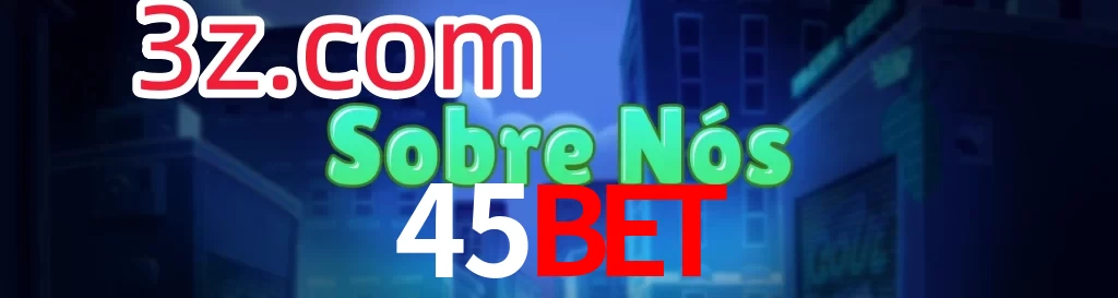 45Bet